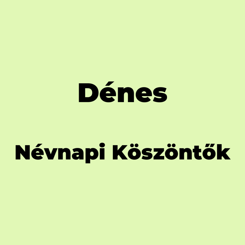 12247-denes-nevnapi-koszonto