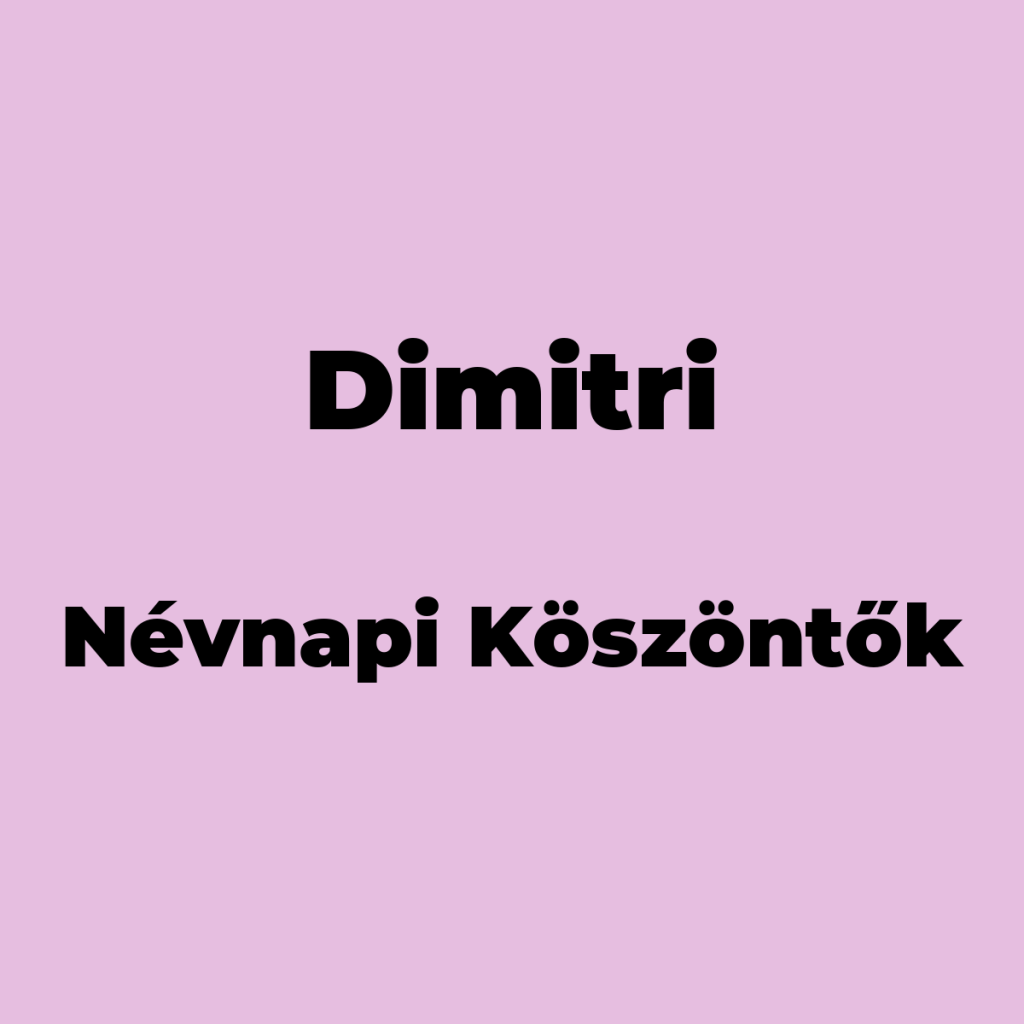 12272-dimitri-nevnapi-koszonto