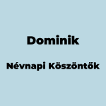 12284-dominik-nevnapi-koszonto