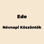 12320-ede-nevnapi-koszonto