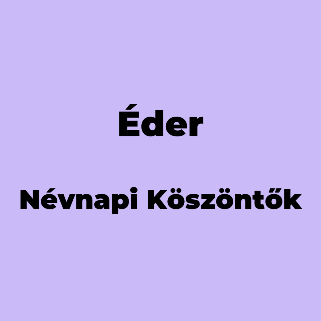 12322-eder-nevnapi-koszonto