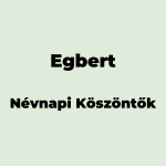 12337-egbert-nevnapi-koszonto