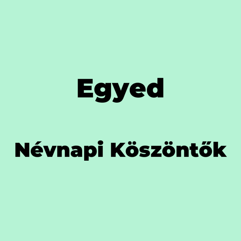 12340-egyed-nevnapi-koszonto