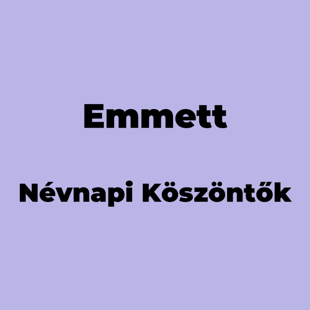 12376-emmett-nevnapi-koszonto