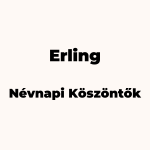 12393-erling-nevnapi-koszonto