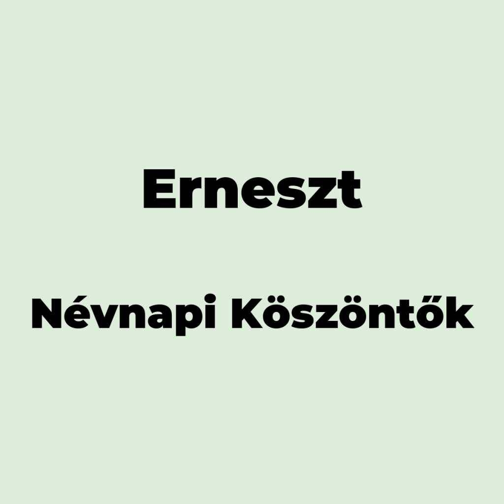 12396-erneszt-nevnapi-koszonto