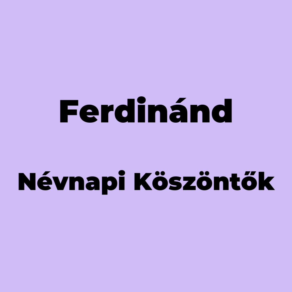 12435-ferdinand-nevnapi-koszonto
