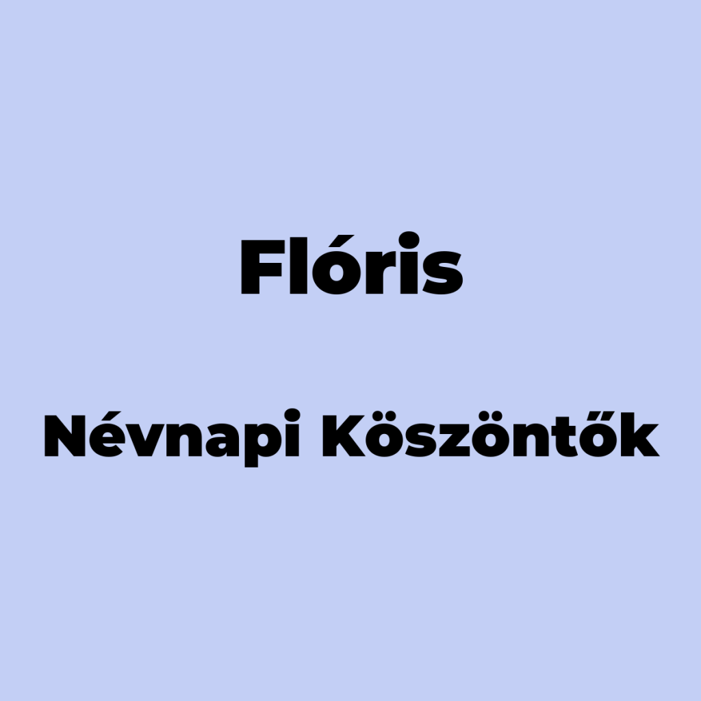 12453-floris-nevnapi-koszonto