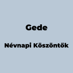 12485-gede-nevnapi-koszonto
