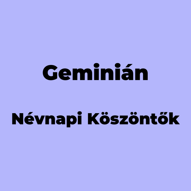 12491-geminian-nevnapi-koszonto