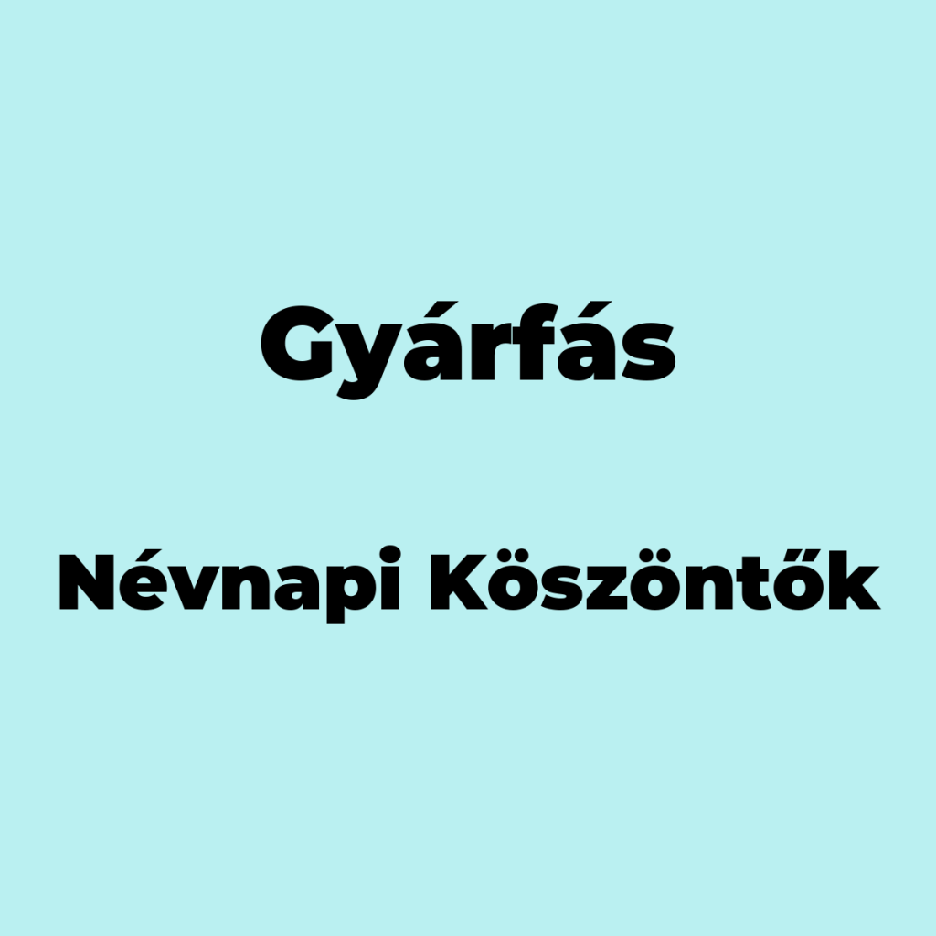12537-gyarfas-nevnapi-koszonto