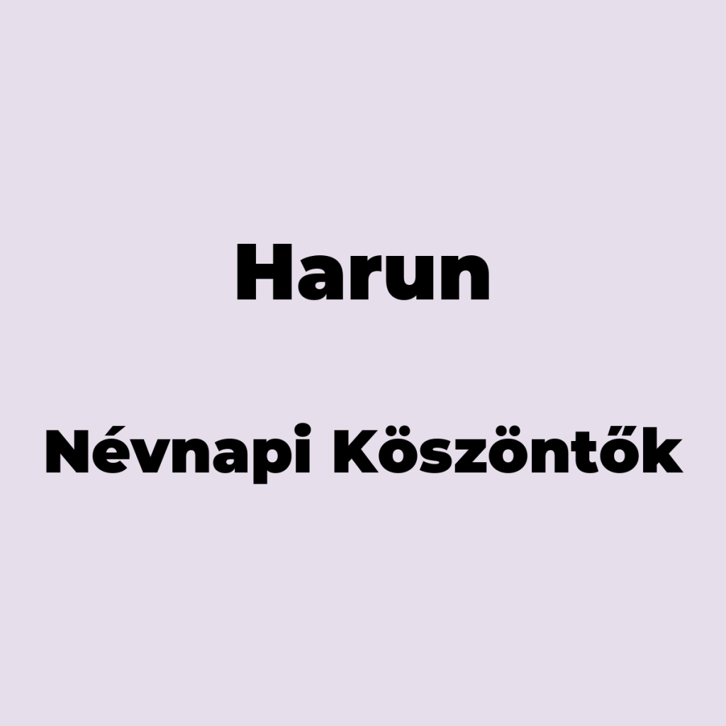 12573-harun-nevnapi-koszonto