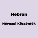12576-hebron-nevnapi-koszonto