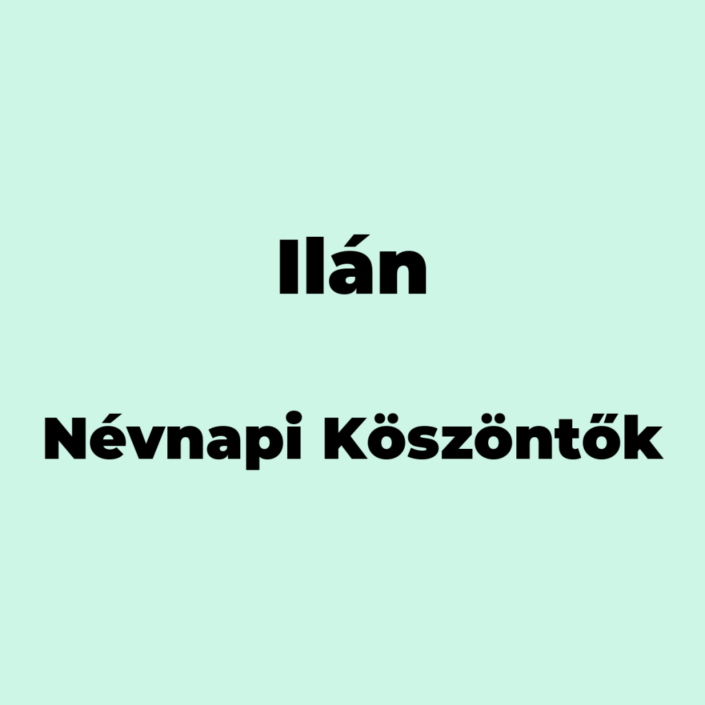 12626-ilan-nevnapi-koszonto
