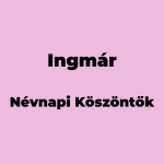 12639-ingmar-nevnapi-koszonto