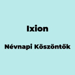 12651-ixion-nevnapi-koszonto