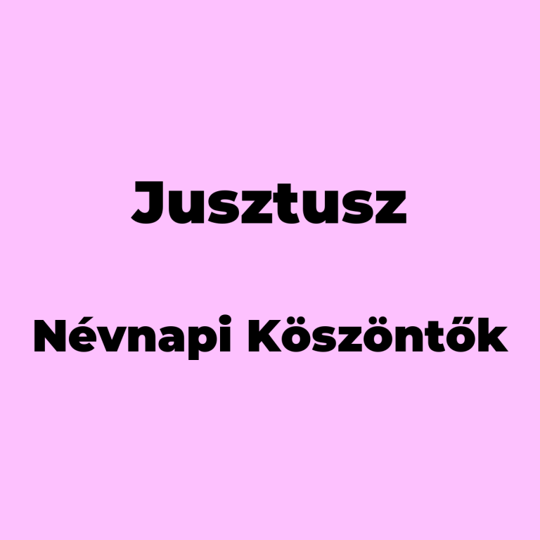 12715-jusztusz-nevnapi-koszonto
