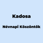 12727-kadosa-nevnapi-koszonto
