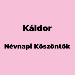 12732-kaldor-nevnapi-koszonto
