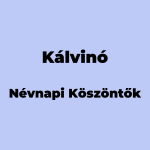 12737-kalvino-nevnapi-koszonto