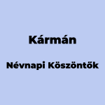 12756-karman-nevnapi-koszonto