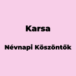 12758-karsa-nevnapi-koszonto