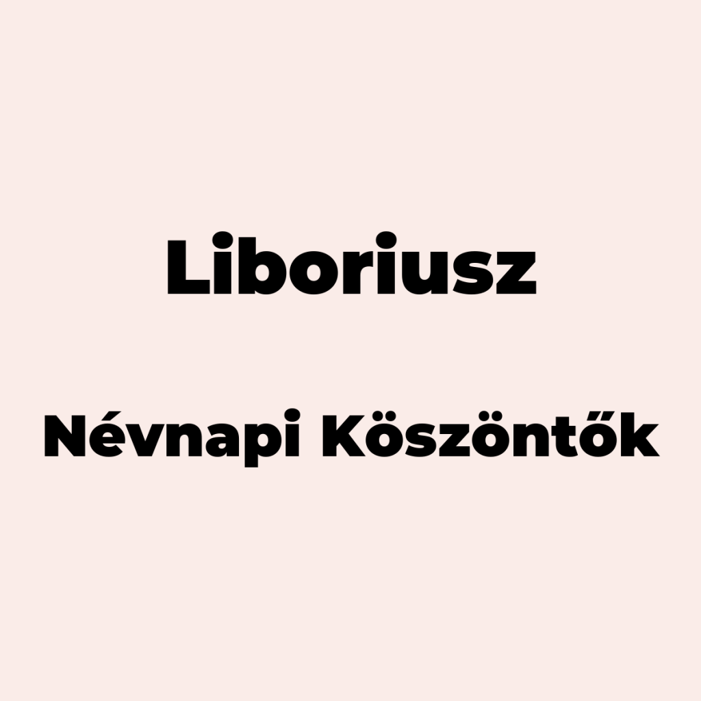 12910-liboriusz-nevnapi-koszonto