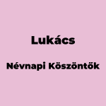 12933-lukacs-nevnapi-koszonto