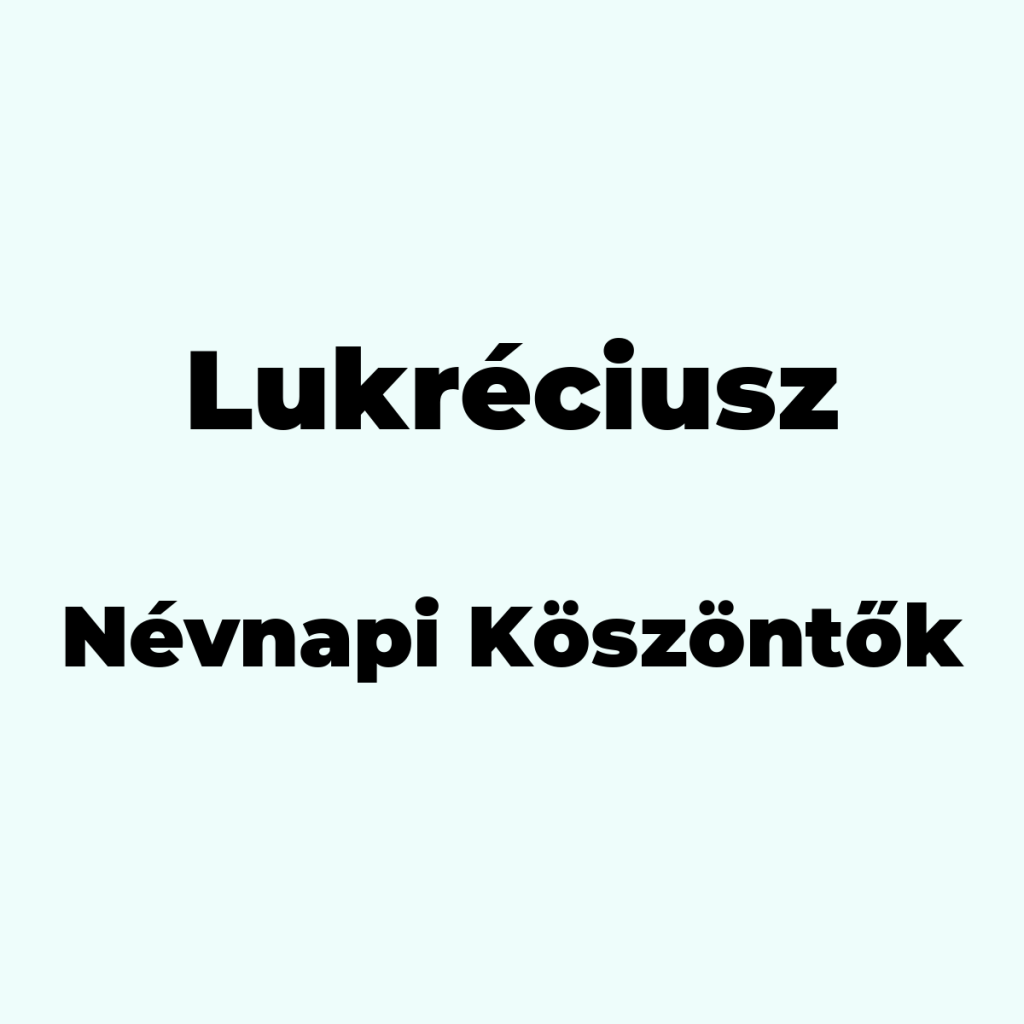 12934-lukreciusz-nevnapi-koszonto