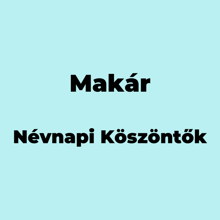 12947-makar-nevnapi-koszonto