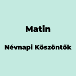 12989-matin-nevnapi-koszonto