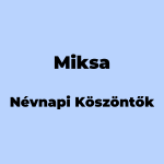 13031-miksa-nevnapi-koszonto