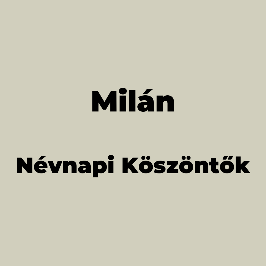 13034-milan-nevnapi-koszonto