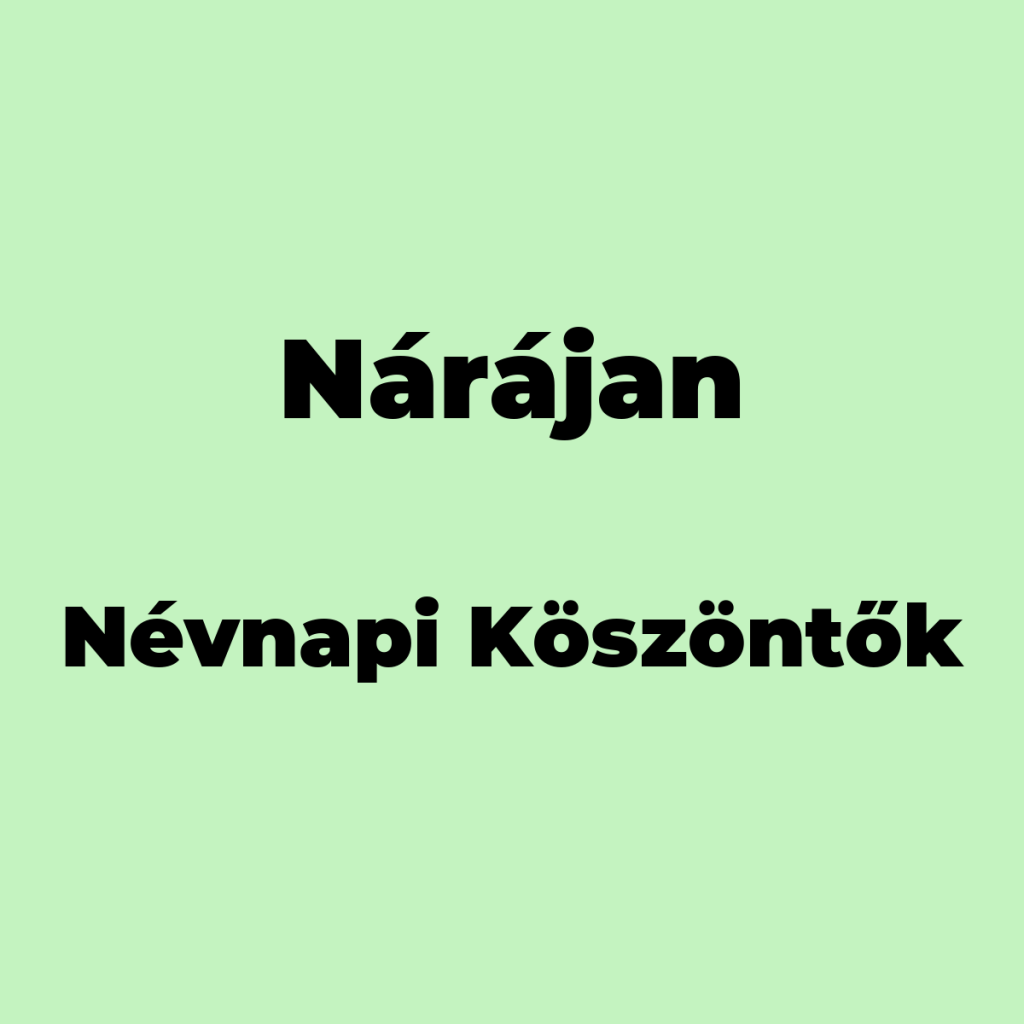 13079-narajan-nevnapi-koszonto