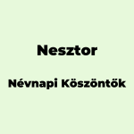 13103-nesztor-nevnapi-koszonto