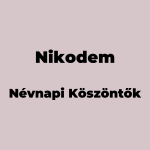13110-nikodem-nevnapi-koszonto