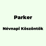 13208-parker-nevnapi-koszonto