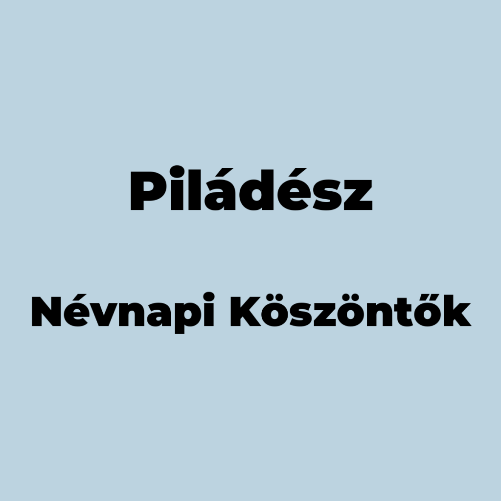 13230-piladesz-nevnapi-koszonto