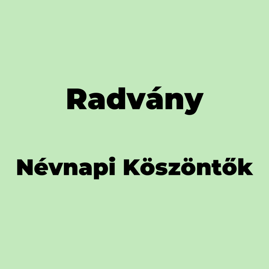 13254-radvany-nevnapi-koszonto
