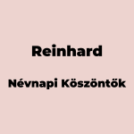 13294-reinhard-nevnapi-koszonto