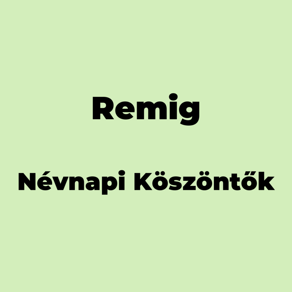 13295-remig-nevnapi-koszonto