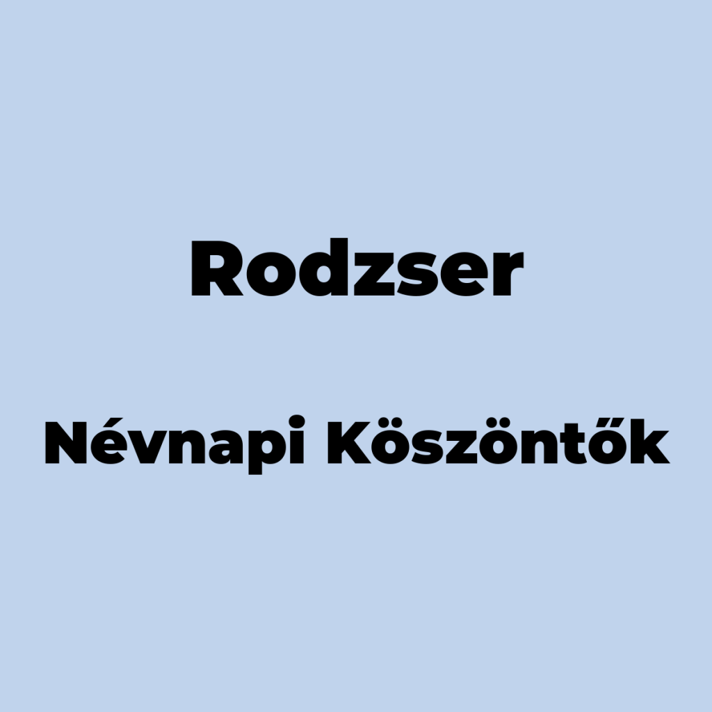 13317-rodzser-nevnapi-koszonto