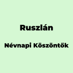 13349-ruszlan-nevnapi-koszonto