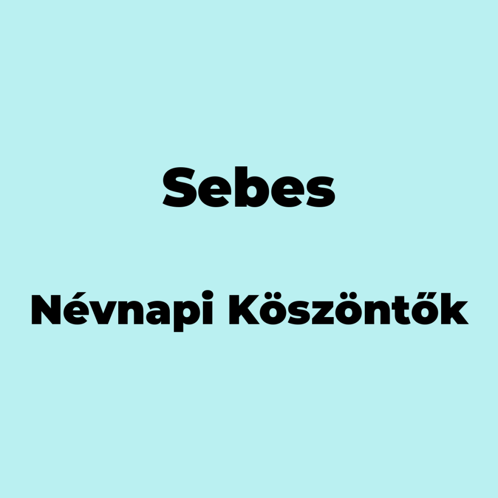 13360-sebes-nevnapi-koszonto