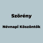 13458-szoreny-nevnapi-koszonto