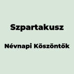 13459-szpartakusz-nevnapi-koszono