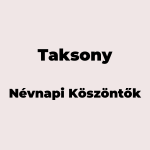 13469-taksony-nevnapi-koszonto