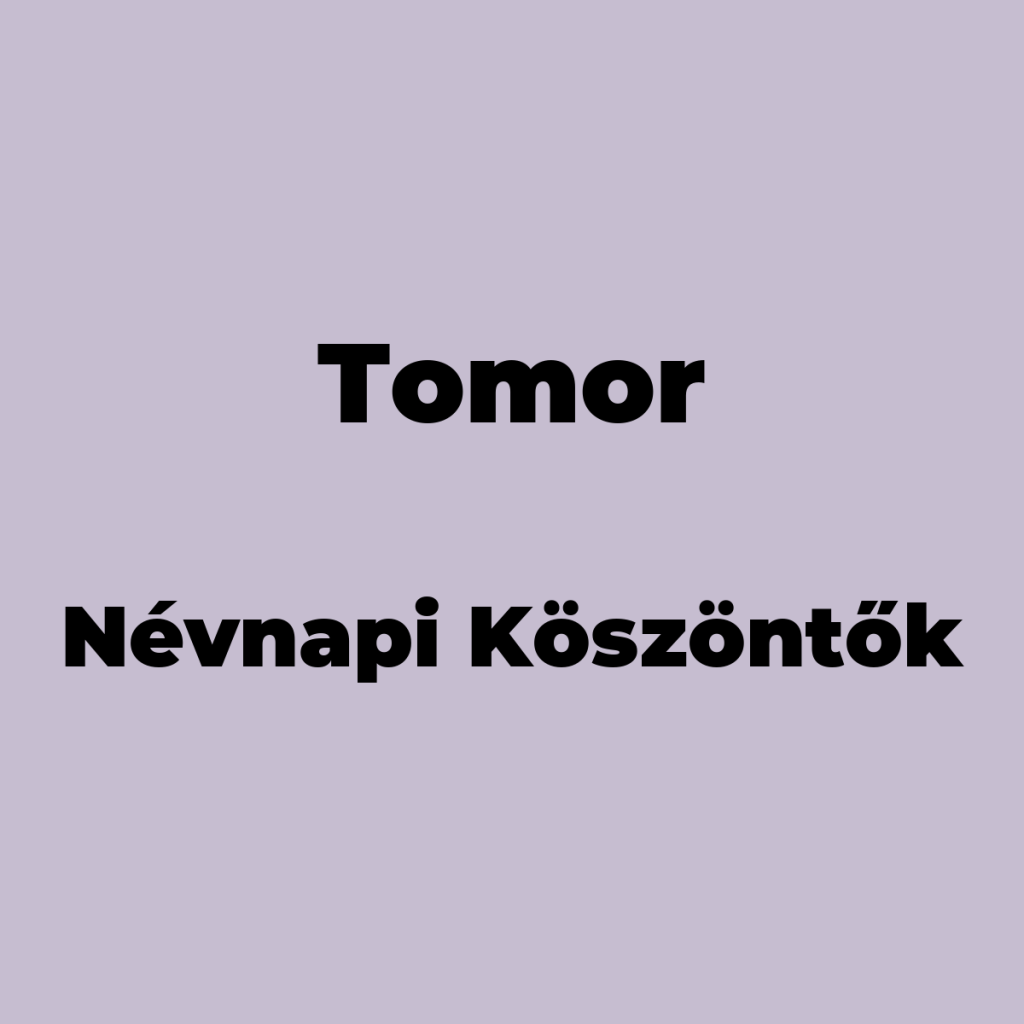13531-tomor-nevnapi-koszonto