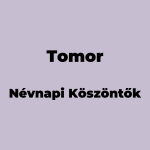 13531-tomor-nevnapi-koszonto