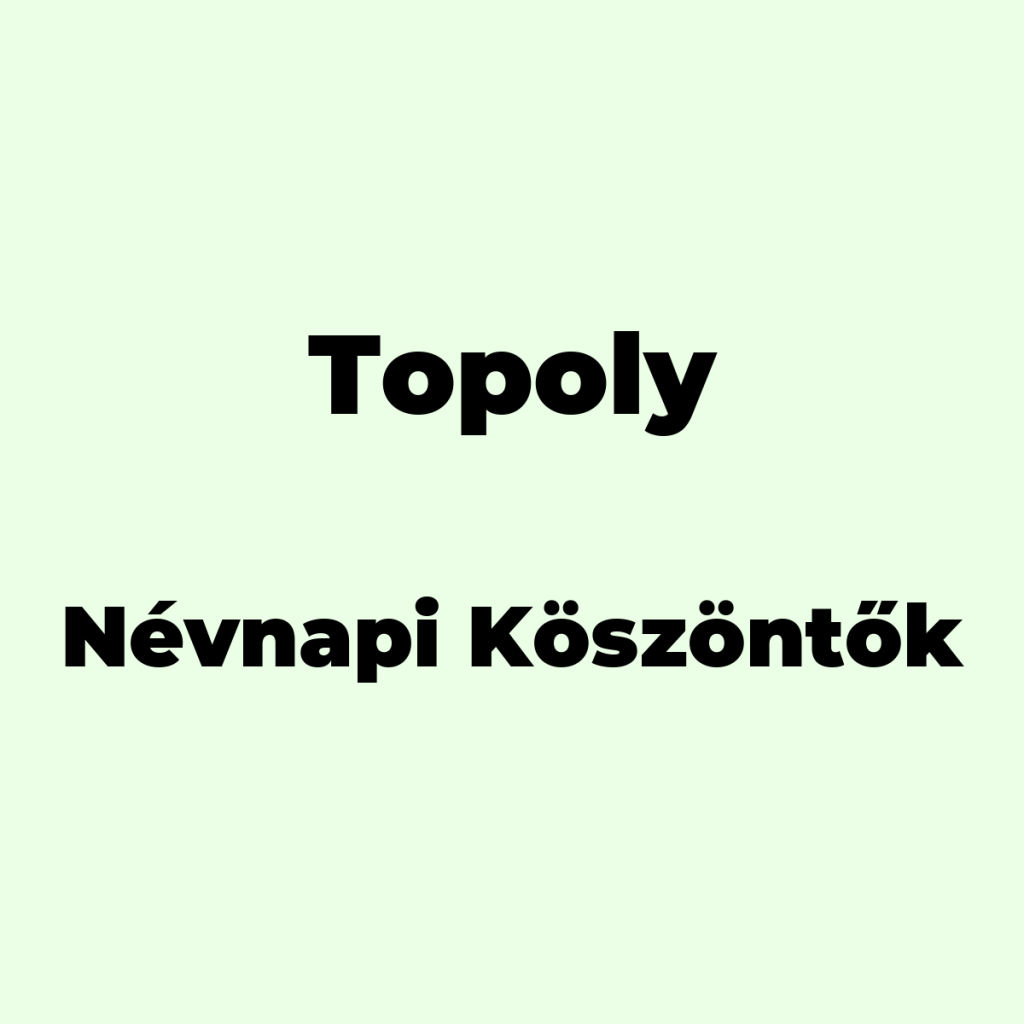 13533-topoly-nevnapi-koszonto